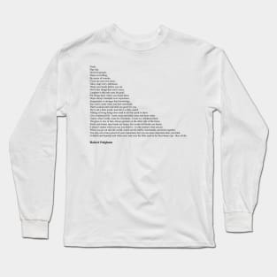 Robert Fulghum Quotes Long Sleeve T-Shirt